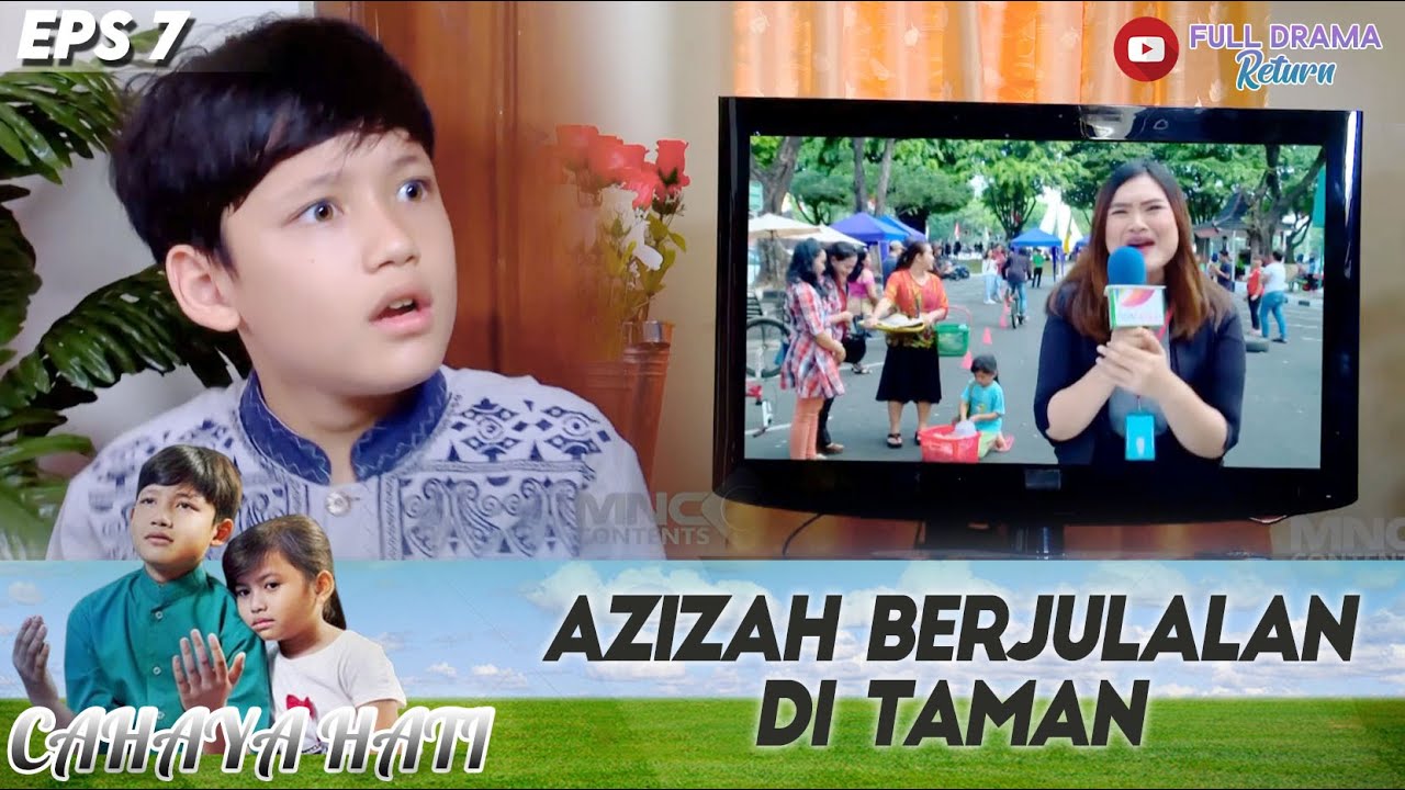 LANGSUNG SYOCK! YUSUF LIHAT AZIZAH DI TV!! | CAHAYA HATI | EPS.7 (1/5)