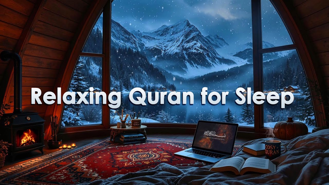 Relaxing Quran Recitation ⤷ Cure & soothe your Soul | Coziest Ambience for Sleep, Study, Ruqyah