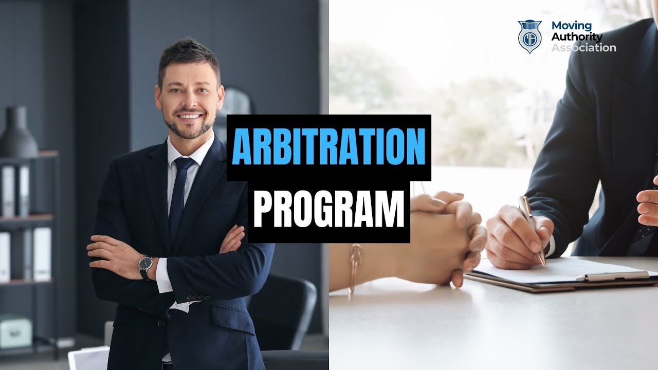 Arbitration Program | The Law | 🚚 Trucking & Household Goods Requirement from FMCSA, DOT Application
