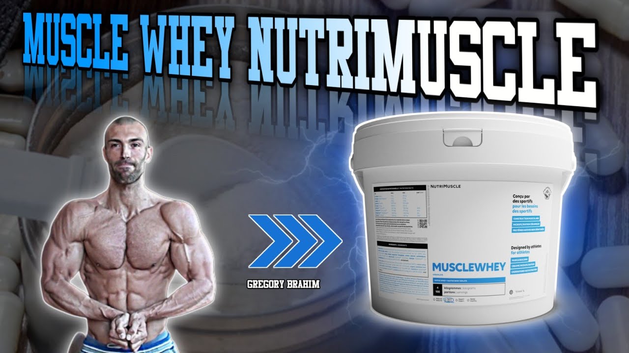 MUSCLE WHEY NUTRIMUSCLE - CODE PROMO NMA_GREGORY