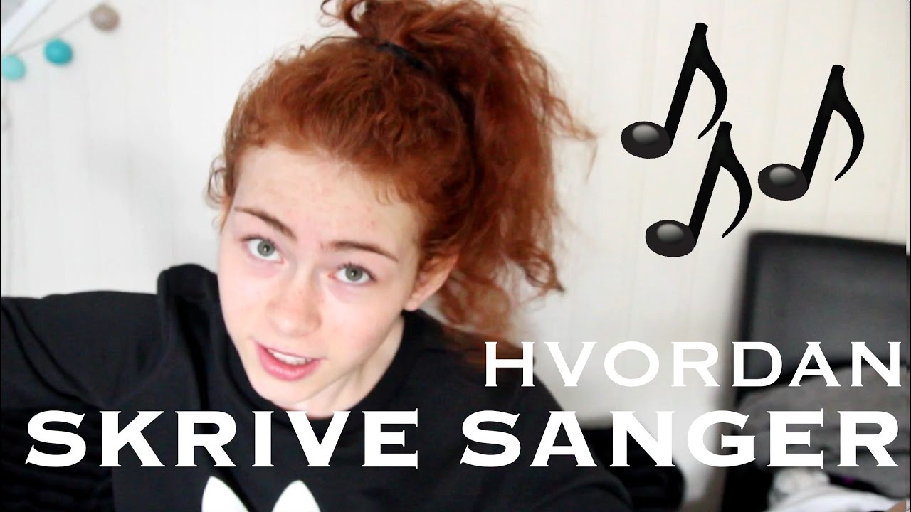 Hvordan skrive en sang!