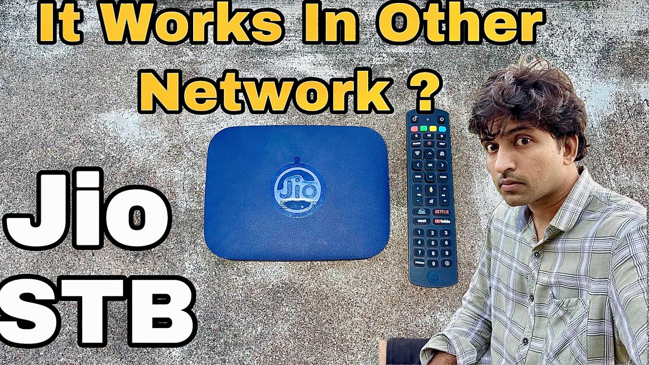 Jio Fiber Set-top Box work with other Network? - Jio Stb Works In Other Network!