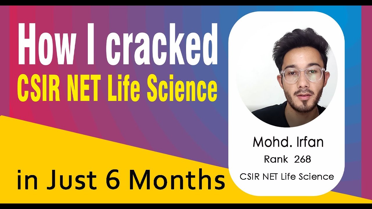 How i Cracked CSIR Net Life Science in 6 Months only | 1st attempt CSIR Net Exam pass out rank 268