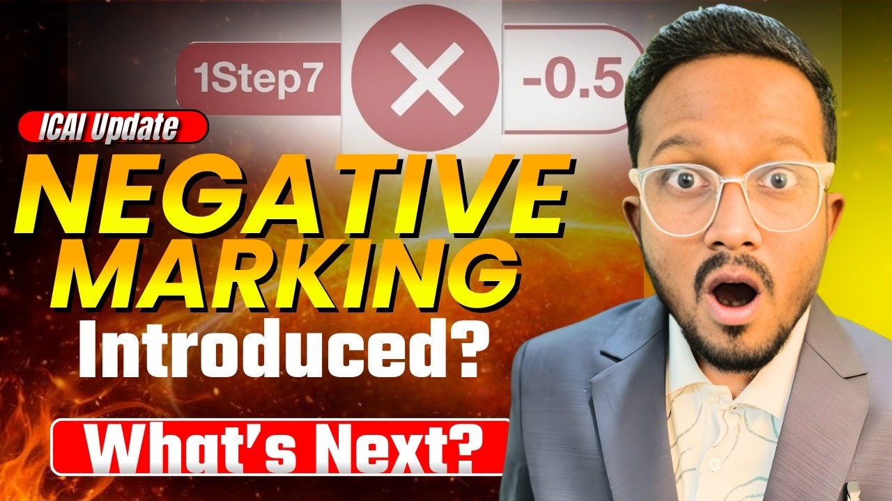 NEGATIVE Marking ❌️ | ICAI New Scheme | What To Do Now? | CA Final & Inter | AIR 5, 6, 32