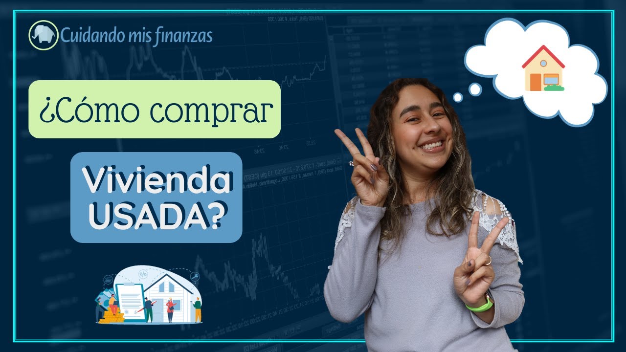 🏡 PASOS para COMPRAR VIVIENDA USADA en COLOMBIA 😉