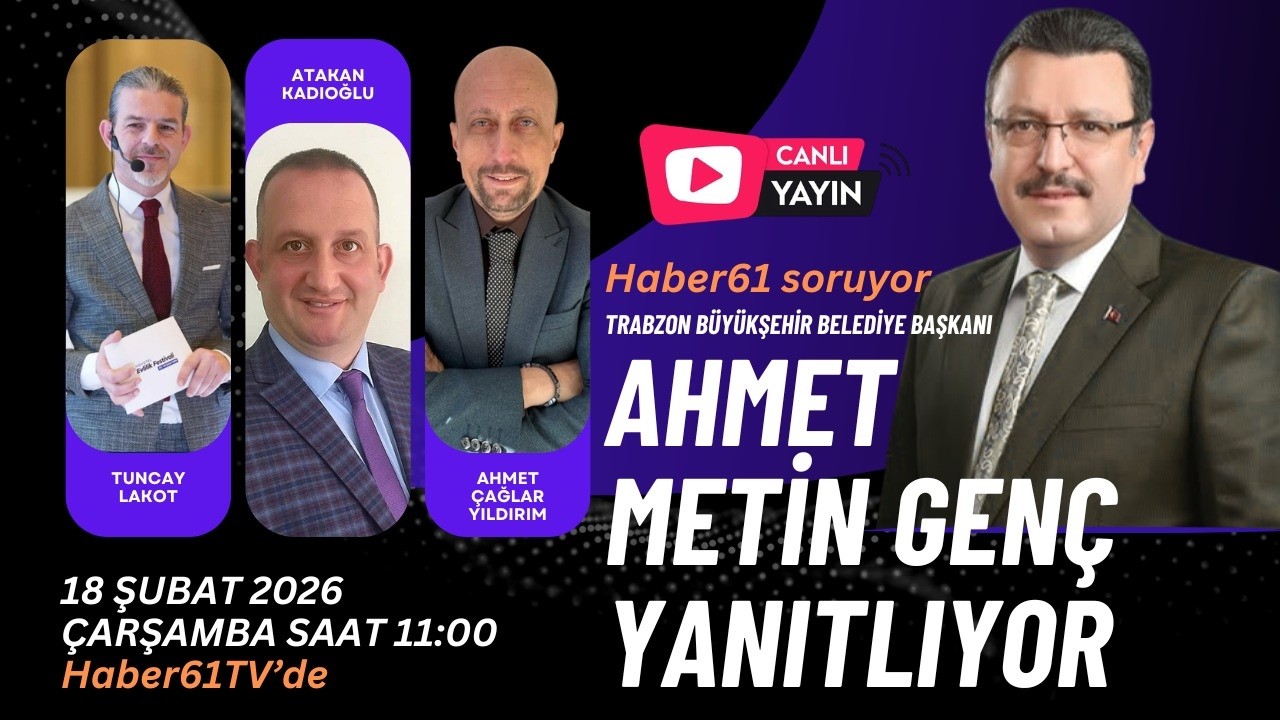 G&uuml;ndem &Ouml;zel'in konuğu Trabzon B&uuml;y&uuml;kşehir Belediye Başkanı Ahmet Metin Gen&ccedil;