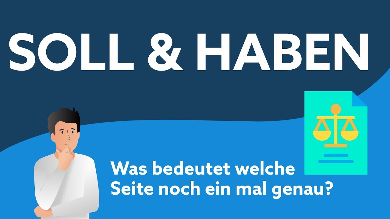 Soll und Haben | Beide Seiten einfach erkl&auml;rt