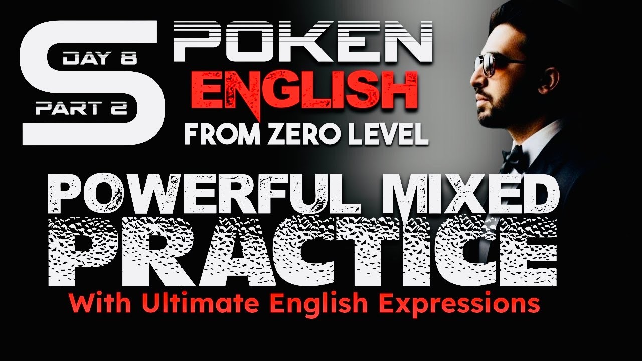 🅳🅰🆈 𝟖 𝐏𝐚𝐫𝐭 𝟐 ENGLISH SPEAKING COURSE | Spoken English Course | Online English Classes | Tense