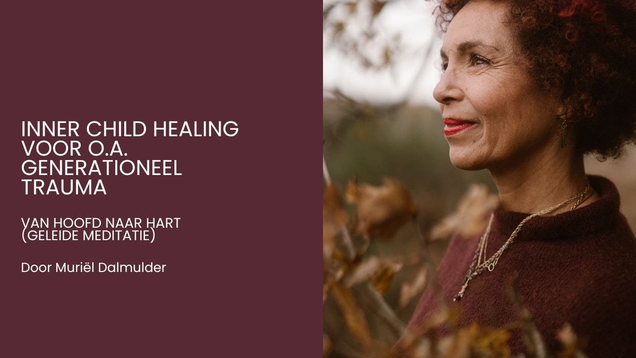 Inner Child Healing meditatie voor neurodivergente en hoogbegaafde mensen met generationeel trauma.