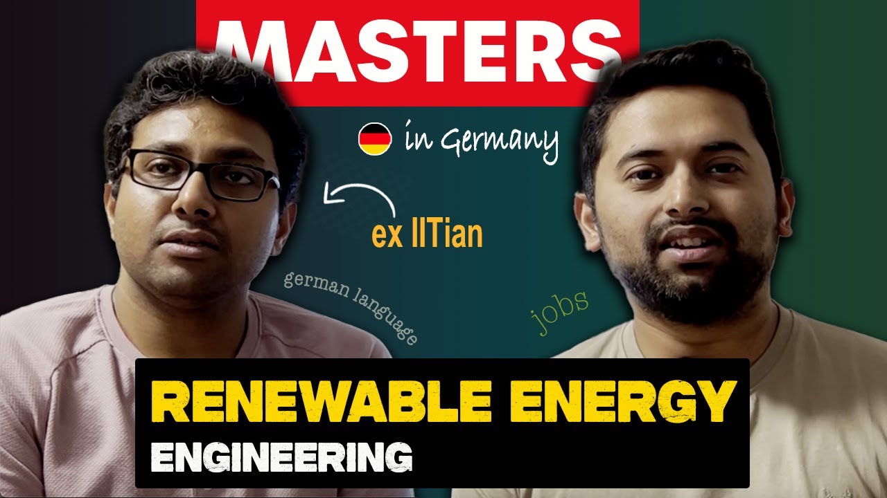 Ex-IITian shares master study experience in Germany 🇩🇪 | Renewable Energy Engineering Masters
