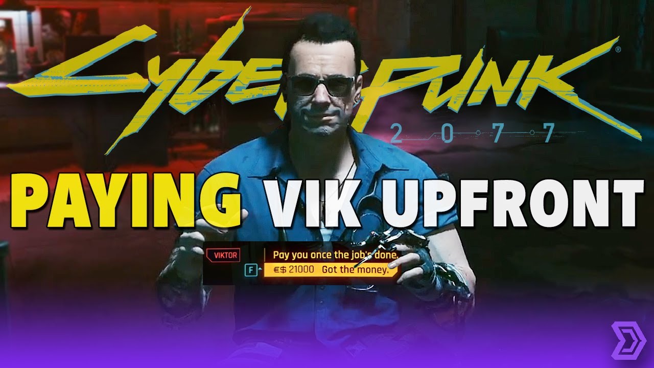 Cyberpunk 2077 - What Happens if you PAY Viktor UPFRONT?