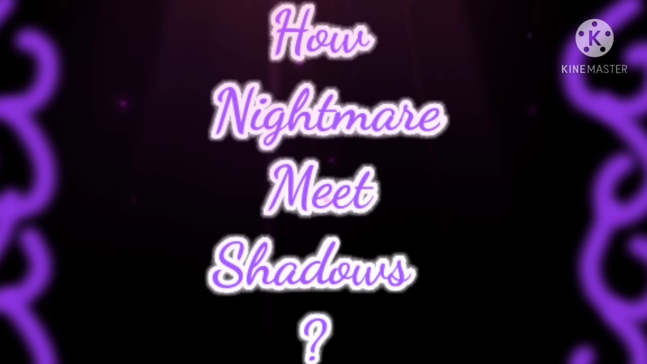 How Nightmare meet Shadows? 💜🤍 // Undertale AU OC // \\ Nightmare sans & Oc \\ bad English!!!!!!!!