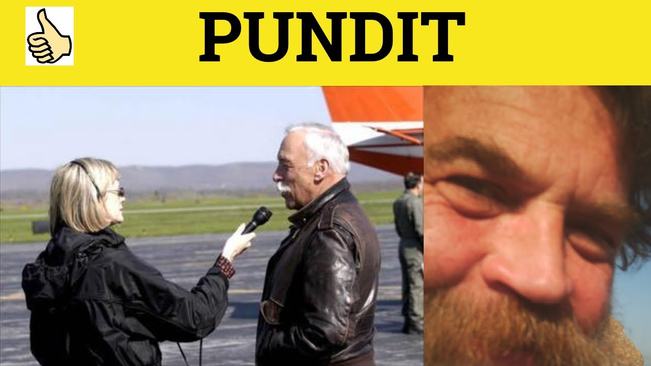 🔵 Pundit - Pundit Meaning - Pundit Examples - Pundit Definition - HIndi in English