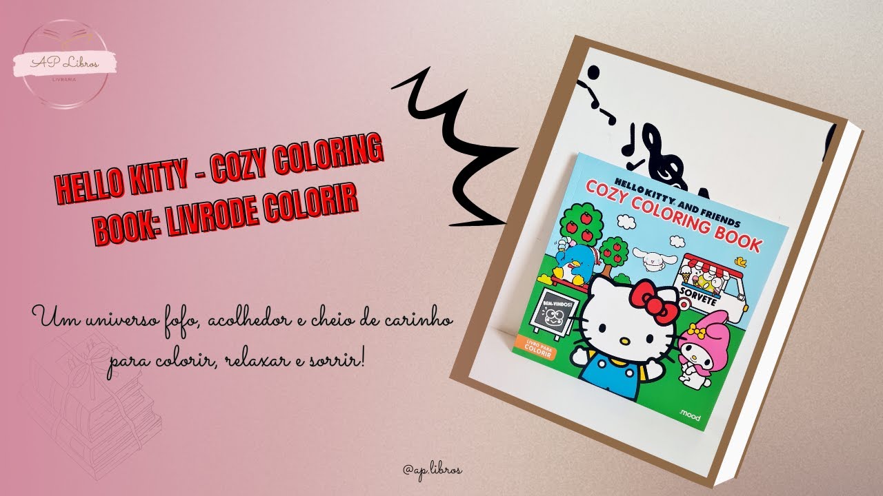 O Hello Kitty – Cozy Coloring Book livro de colorir #aplibros #livrodecolorir
