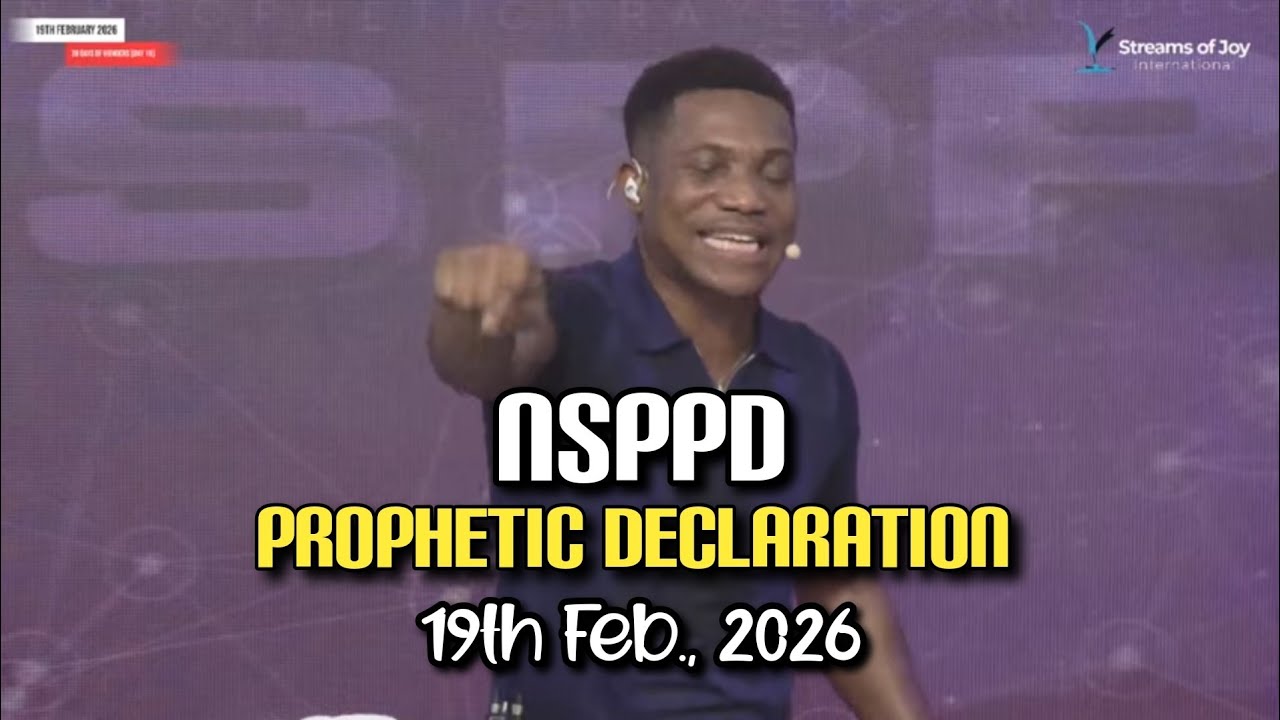 🚀THIS MOUNTAIN MUST BE REMOVED/28 DAYS OF WONDERS - DAY 19 | NSPPD  DECLARATION | 19TH FEBRUARY 2026