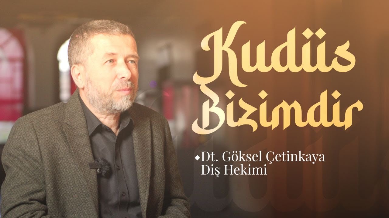Kanayan Yaramız: Kudüs | Dt. Göksel Çetinkaya | Benim Kudüs'üm