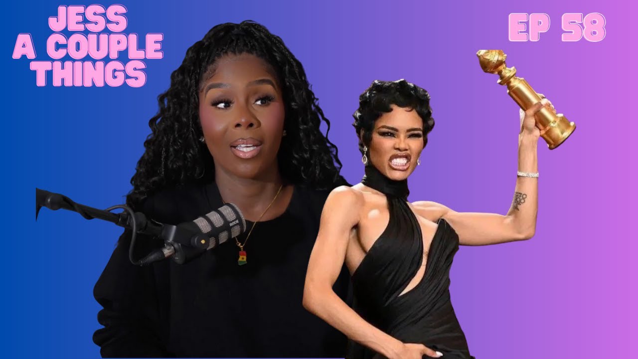 TEYANA TAYLOR Wins A GOLDEN GLOBE And I HAVE MIXED FEELINGS | Jess A Couple Things EP 58
