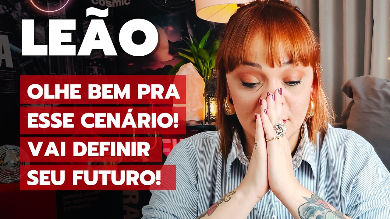 LEÃO JULHO - MISERICÓRDIA! SEU PROPÓSITO E DESTINO ESTÃO ENVOLVIDOS! OLHE BEM PRA ESSE CENÁRIO!