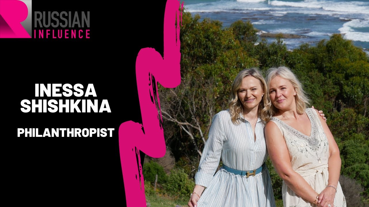 Inessa Shishkina Philanthropist (Russian with English subs)/ Russian_Influence