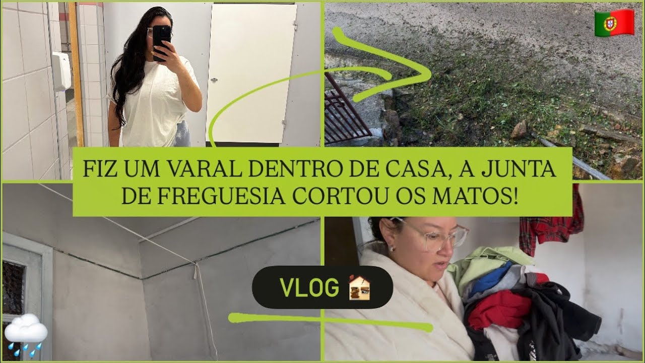 FIZ UM VARAL DENTRO DE CASA, A JUNTA DE FREGUESIA CORTOU OS MATOS! VLOG 🏚️
