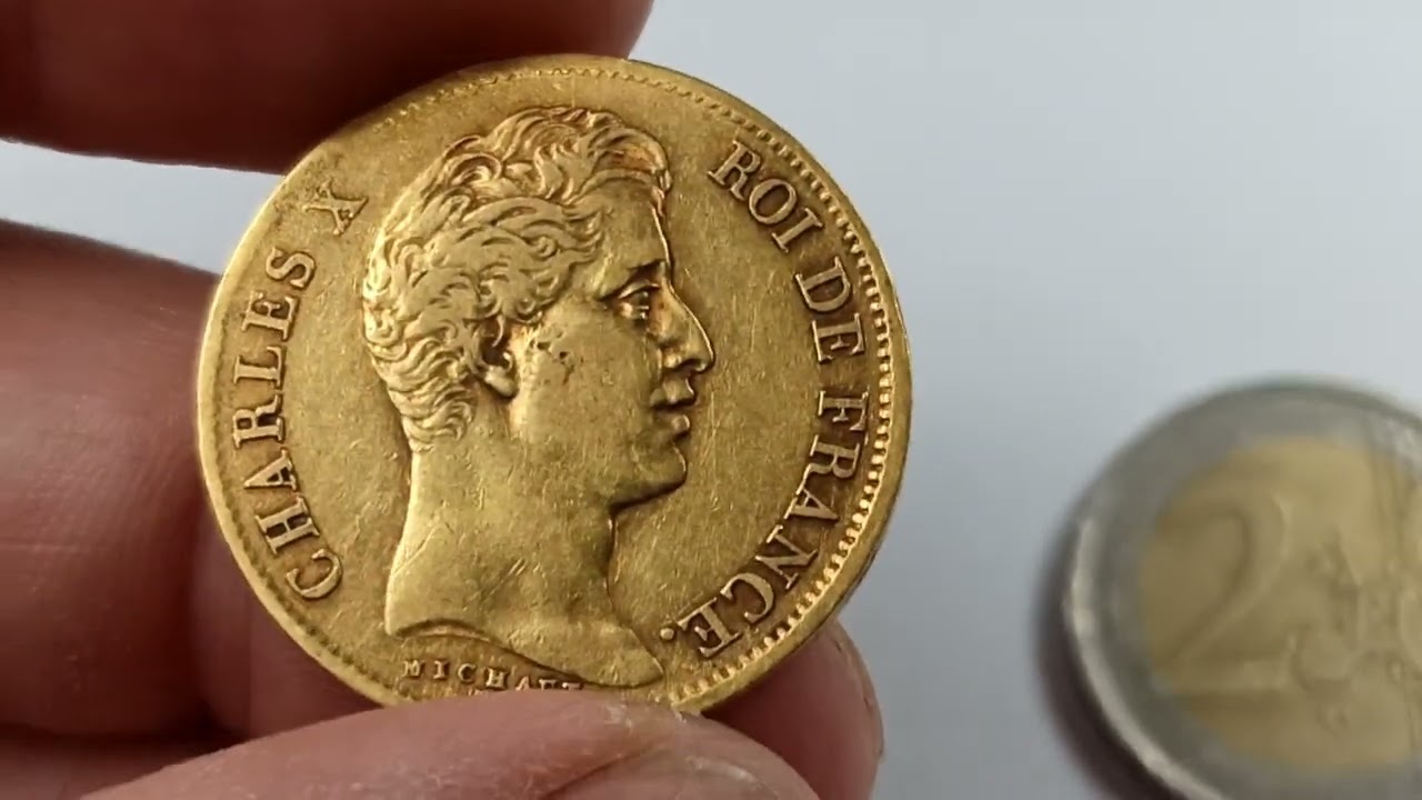 40 Francs Or Charles X : Une Pièce d'un Roi un peu Trop Royaliste...