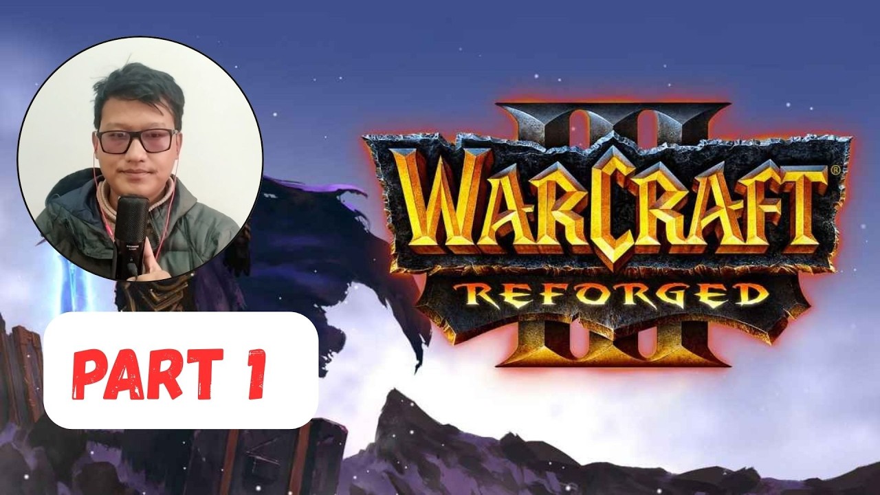 Awmpuia plays Warcraft 3: Reforged [Hard Mode] | Part 1