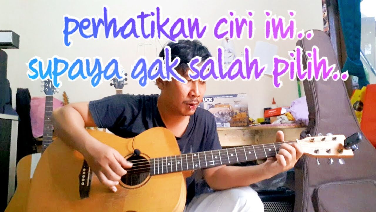 Ciri gitar akustik yang baik - Filosofi Gitar