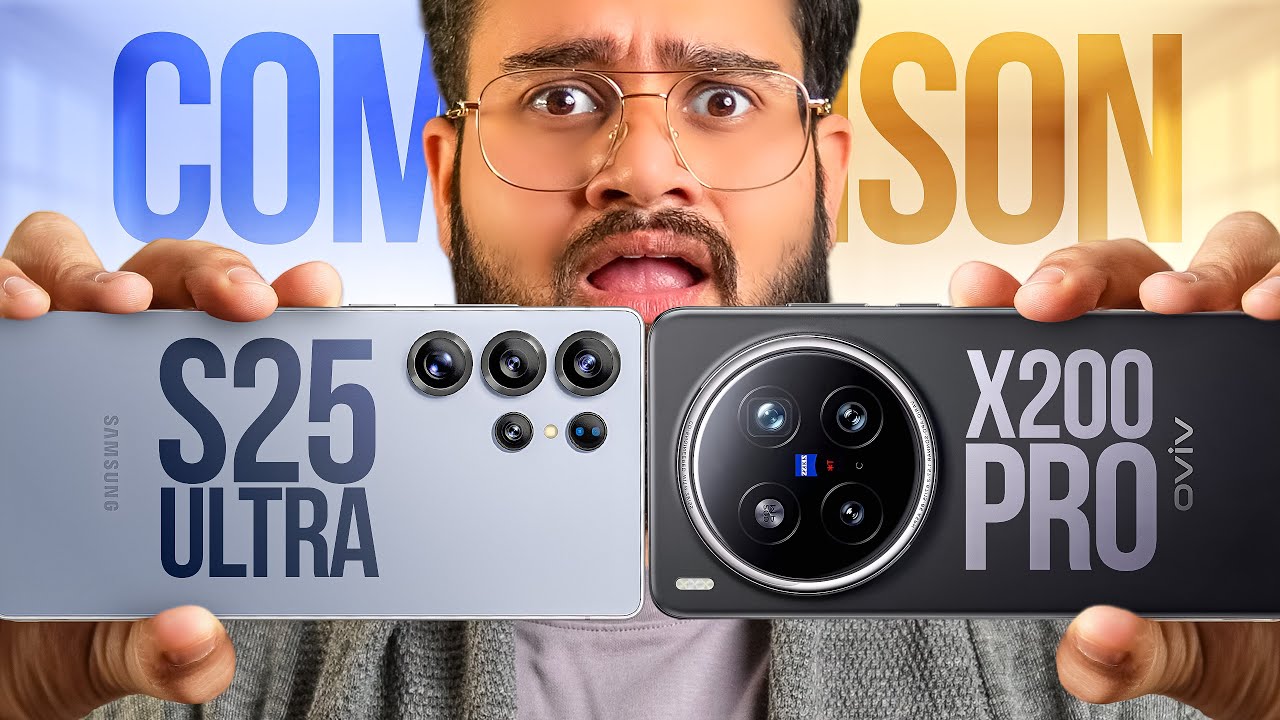 The Ultimate Comparison - Samsung S25 Ultra vs Vivo X200 Pro
