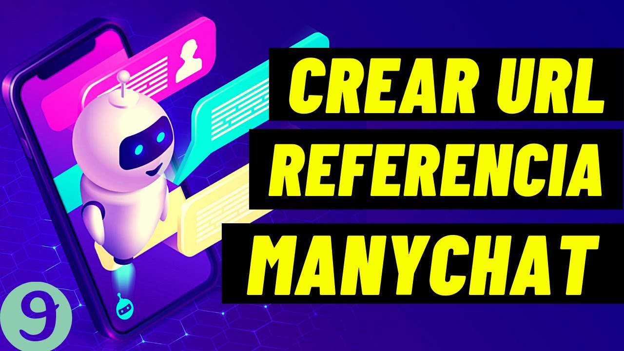 ✅ Curso de ManyChat ▶ Como Crear una Url de Referencia en ManyChat