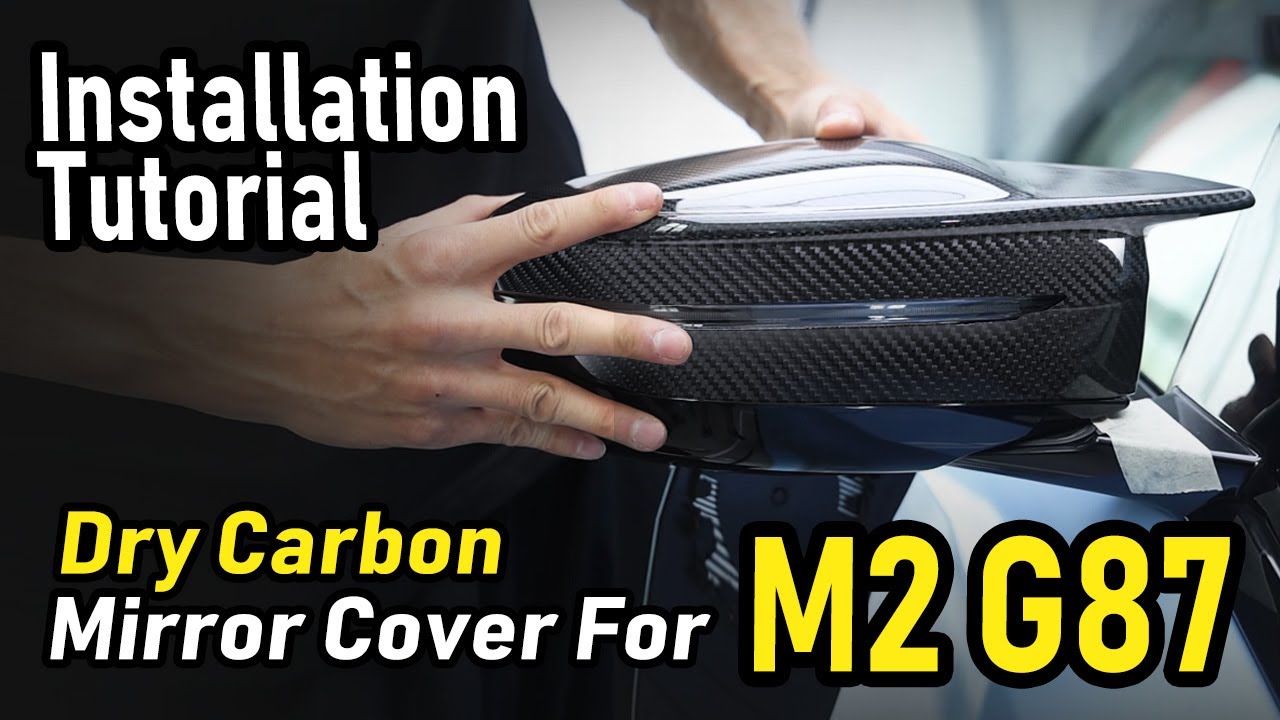 How To Install Dry Carbon Mirror For M2 M3 M4 G8x? (RHD/LHD) - Dongsai Car Styling