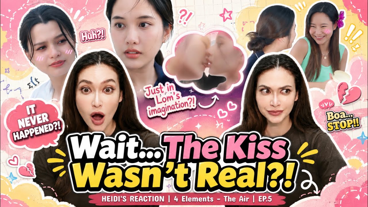 HEIDI'S REACTION PART 1‼️ | 4 ELEMENTS : THE AIR EP.5