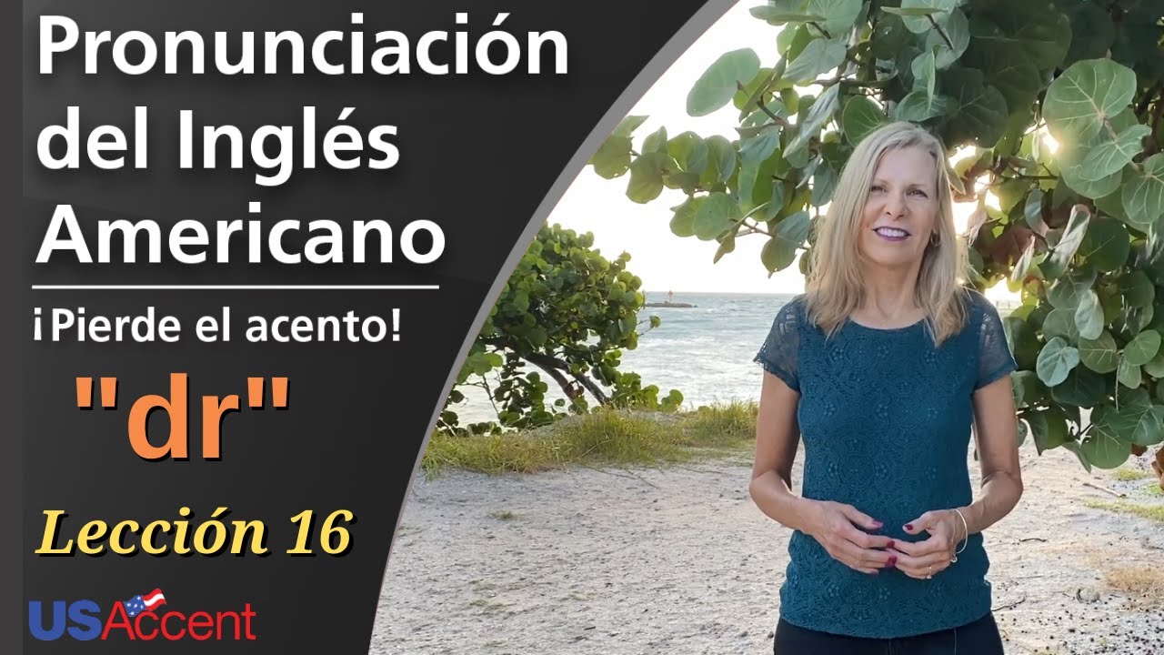 Cómo pronunciar palabras con 