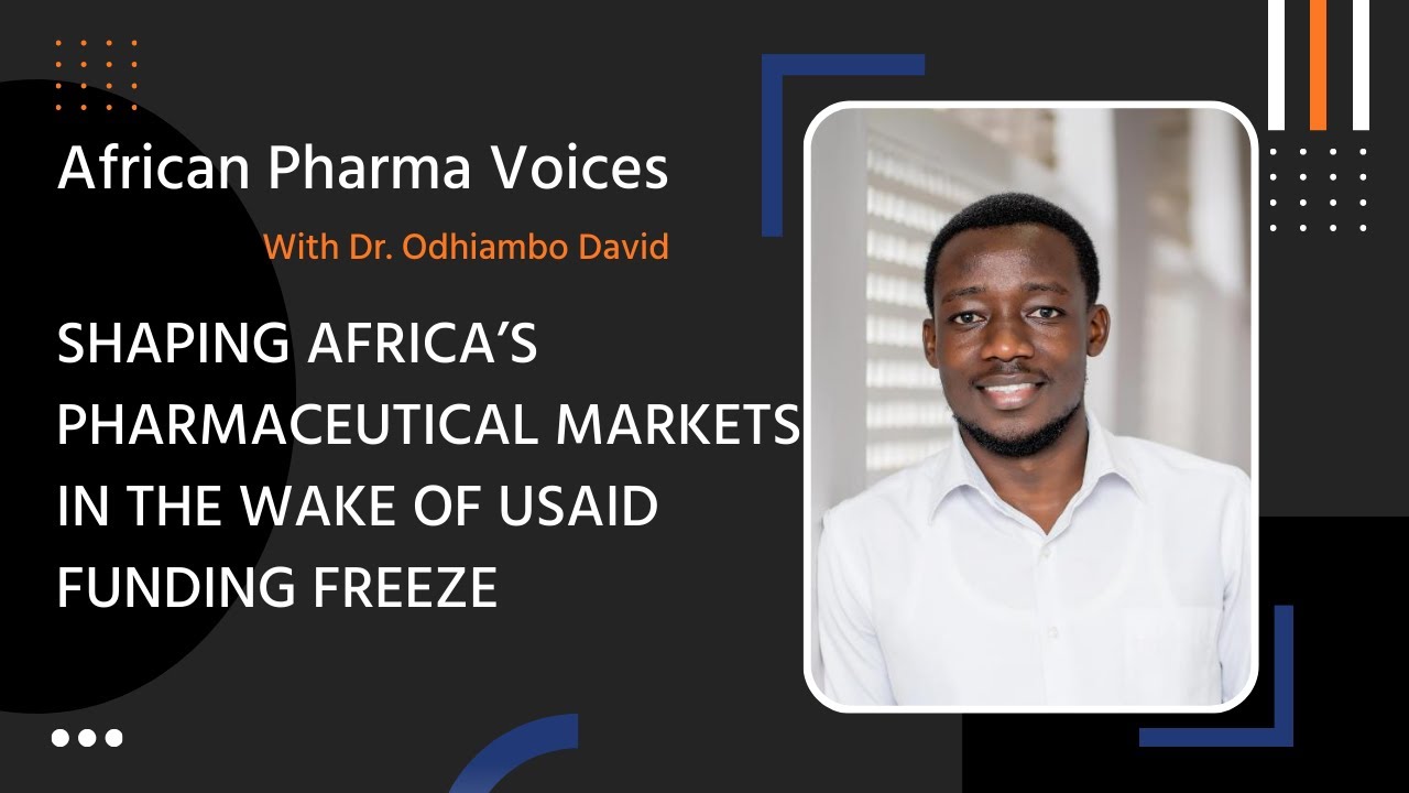 Shaping Africa's Pharmaceutical Markets in the Wake of USAID Funding Freeze