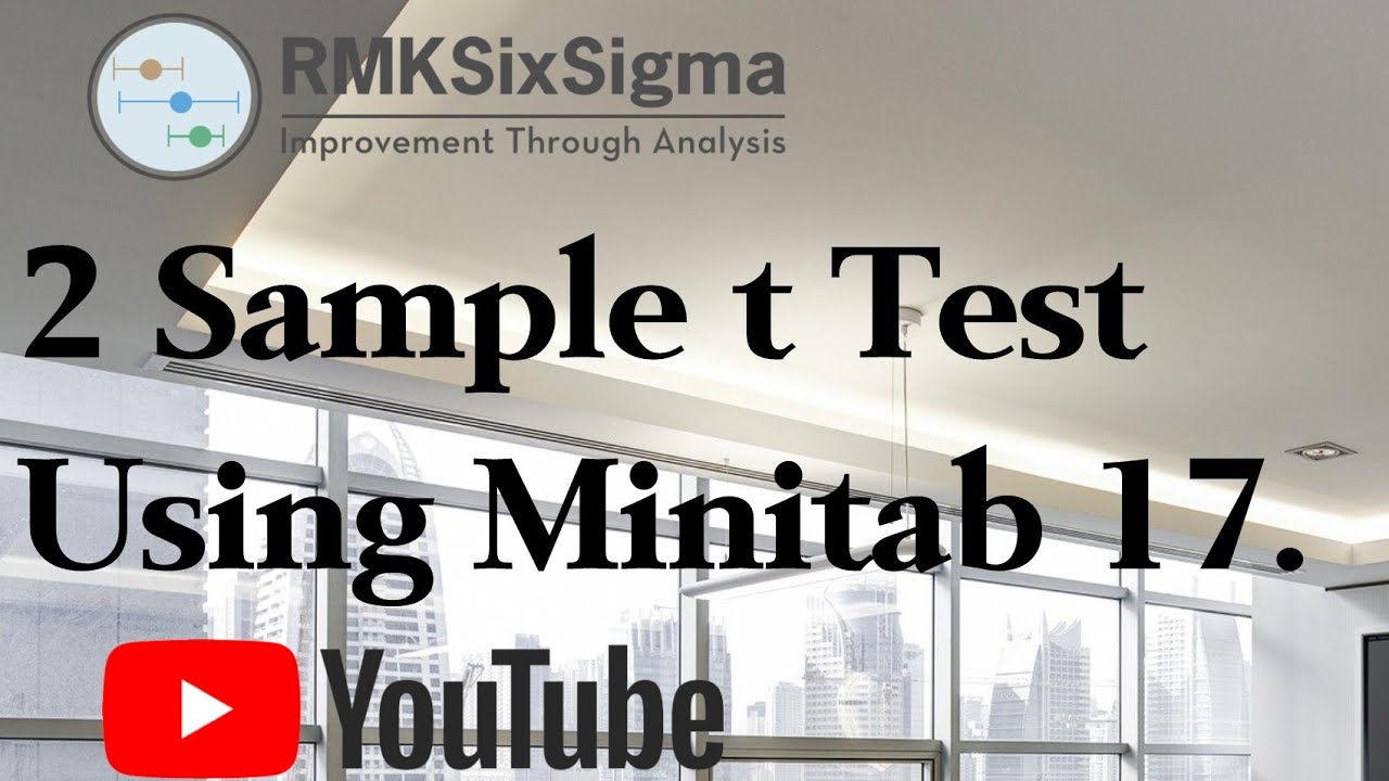 How to conduct a 2 sample t Test using Minitab 17.