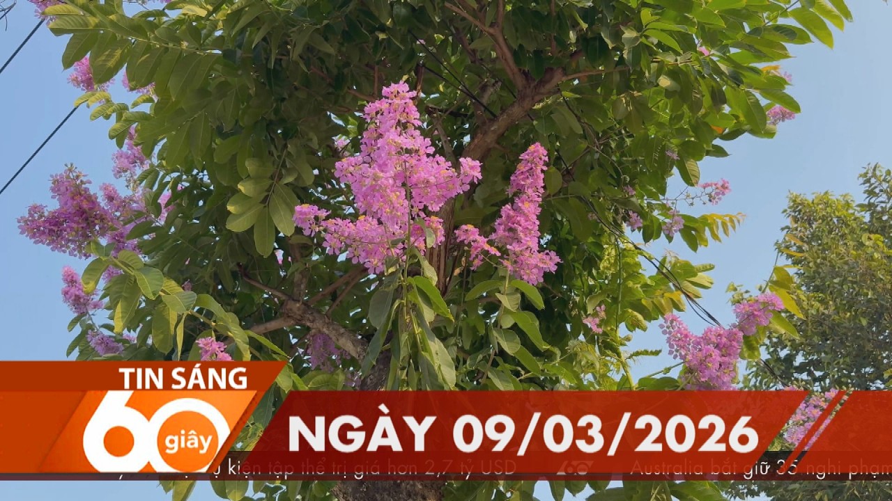 60 Giây Sáng - Ngày 09/03/2026 | HTV Tin tức