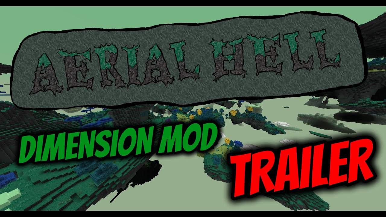 Aerial Hell : Dimension Mod [Trailer]