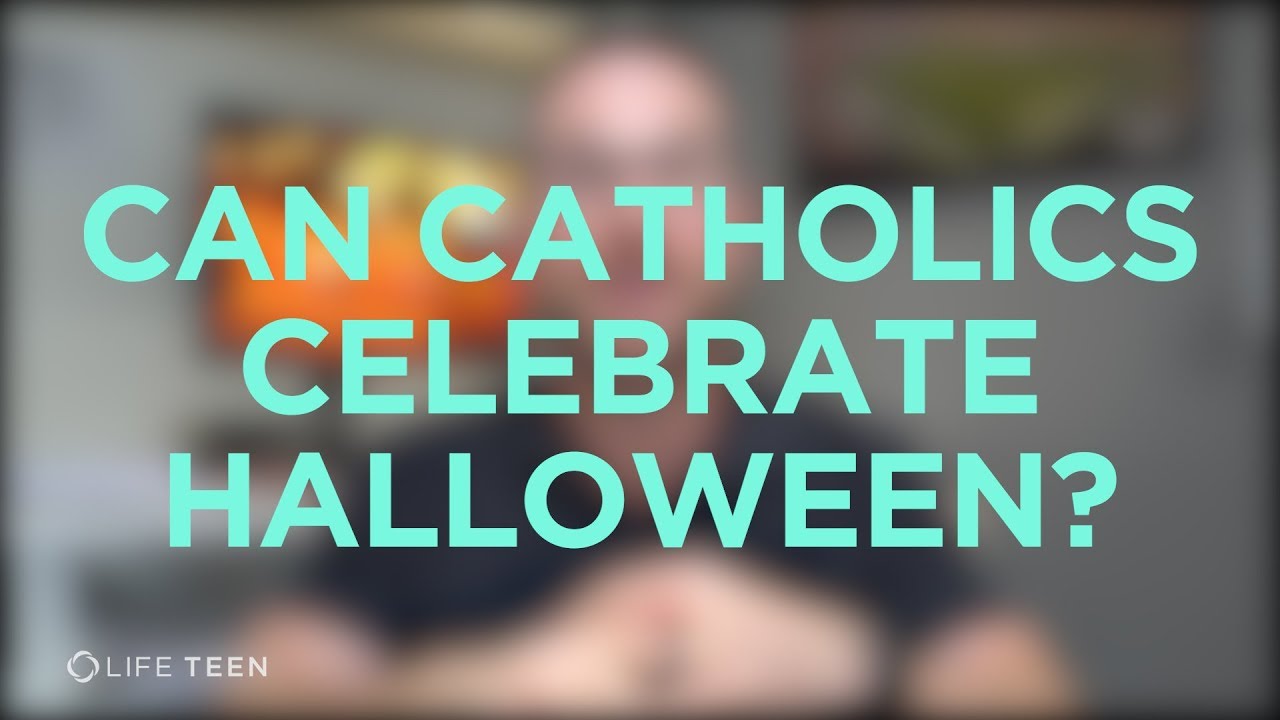 Is Halloween too spooky for Catholics?
