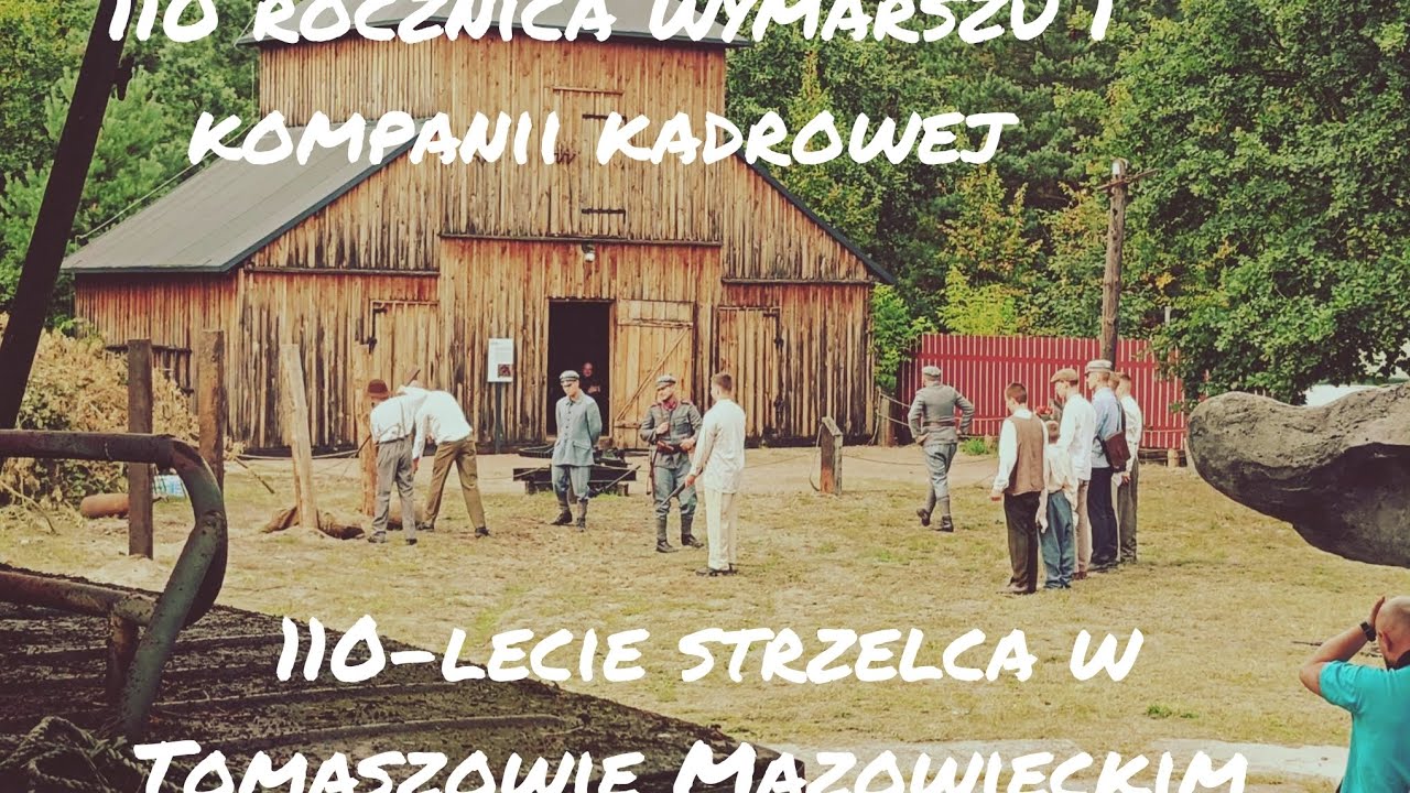 110 lat strzelca w Tomaszowie Mazowieckim + obchody wymarszu 1 kompanii kadrowej