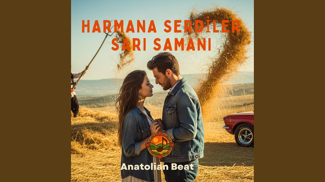 Harmana Serdiler Sarı Samanı | 70’s Psychedelic Anatolian Rock