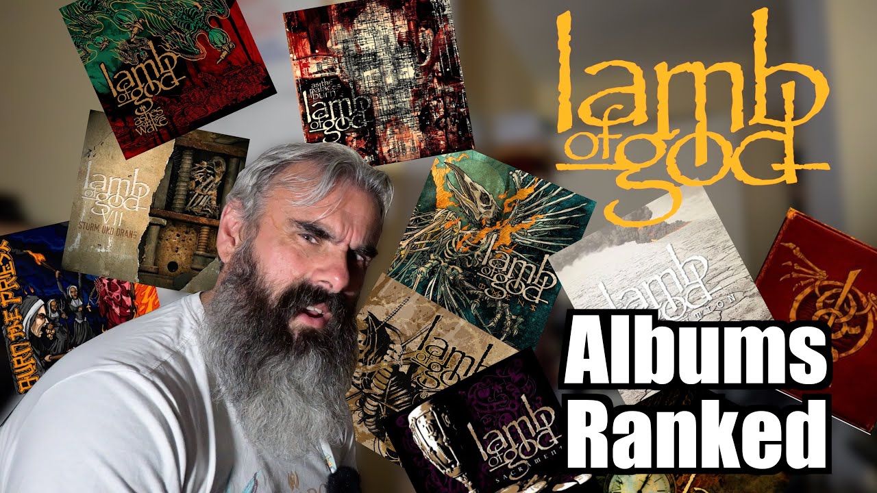 Lamb of God Albums Ranked