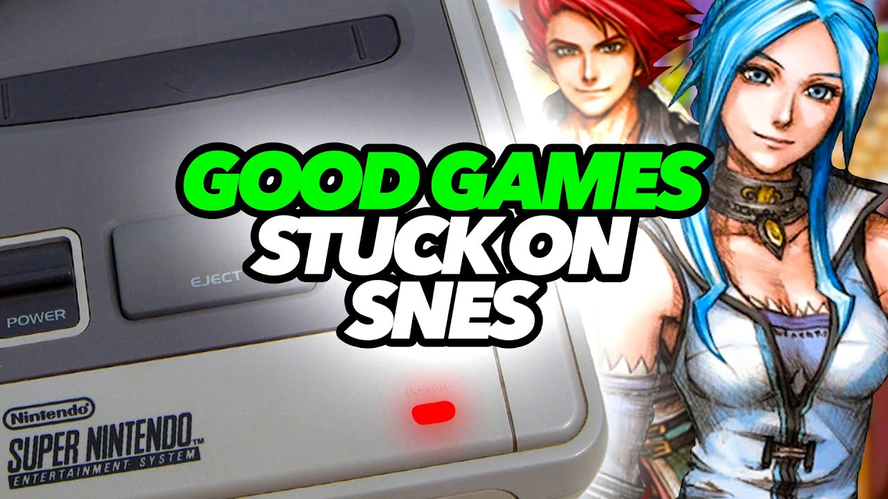 Good Games Stuck On SNES