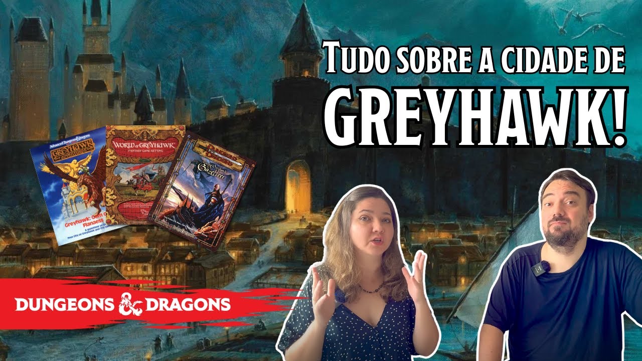 A primeira cidade de D&D: Cidade Livre de Greyhawk