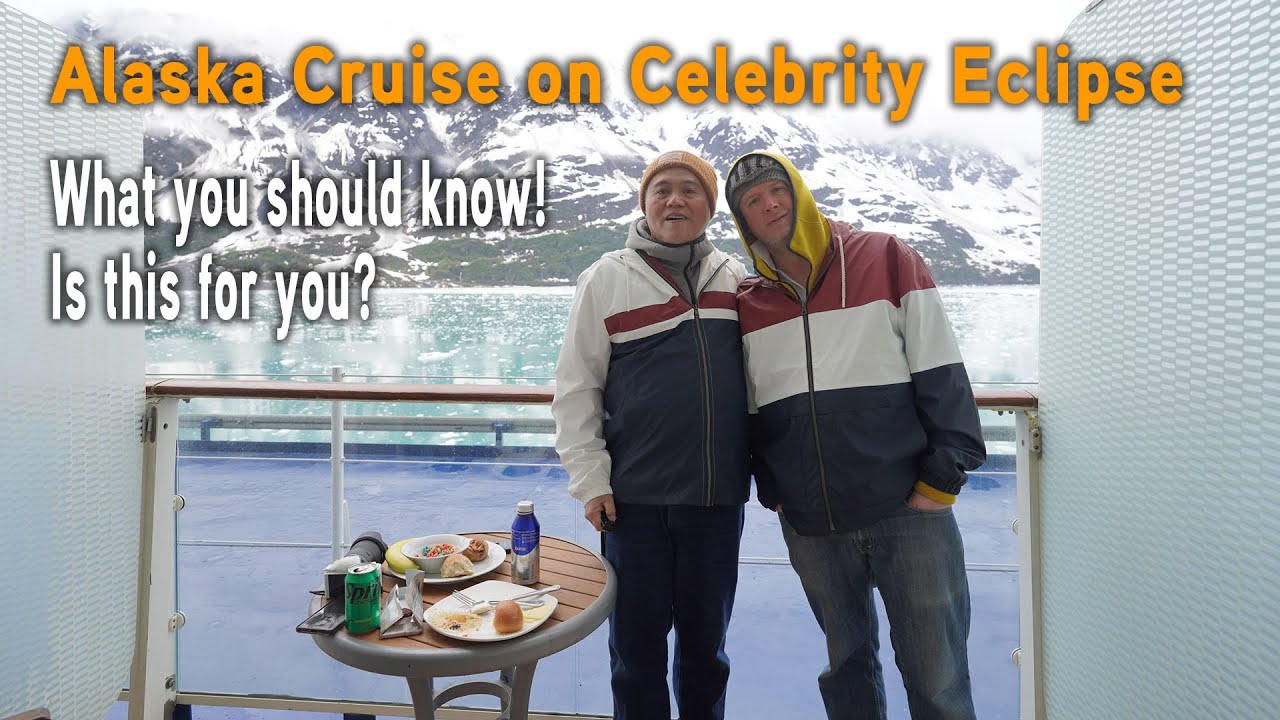 2023 Alaska Cruise on Celebrity Solstice Review