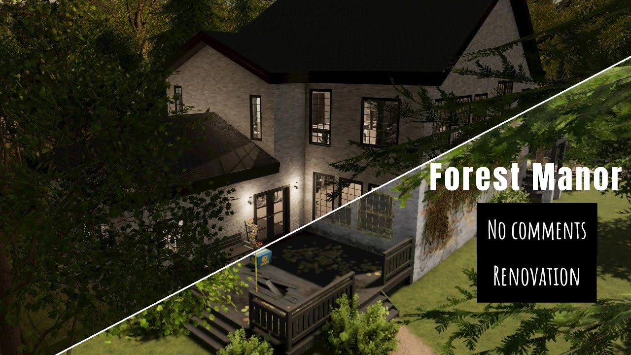 Forest Manor Renovation I House Flipper 2 I No comments I ASMR I Longplay