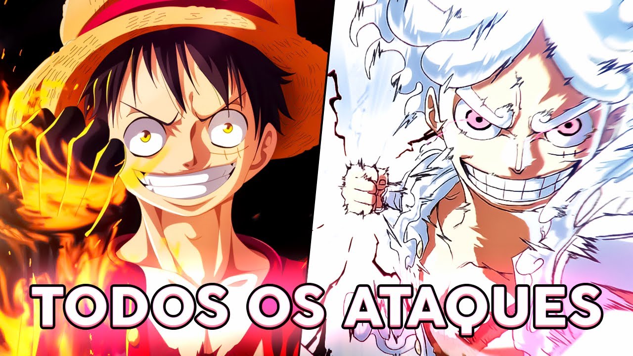 TODAS AS T&Eacute;CNICAS NOMEADAS DE LUFFY (Lista de Ataques do Luffy)