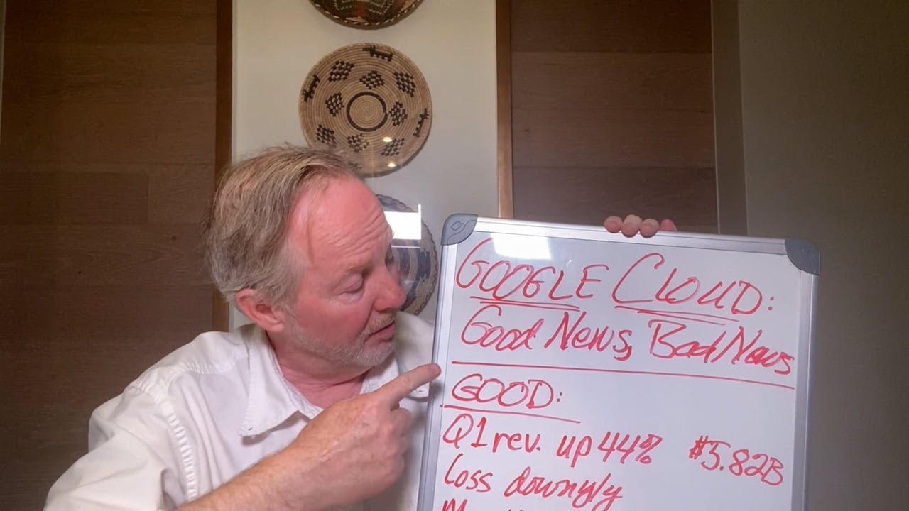 Cloud Wars Minute: The Good News, Bad News Story for Google Cloud (April 28, 2022)