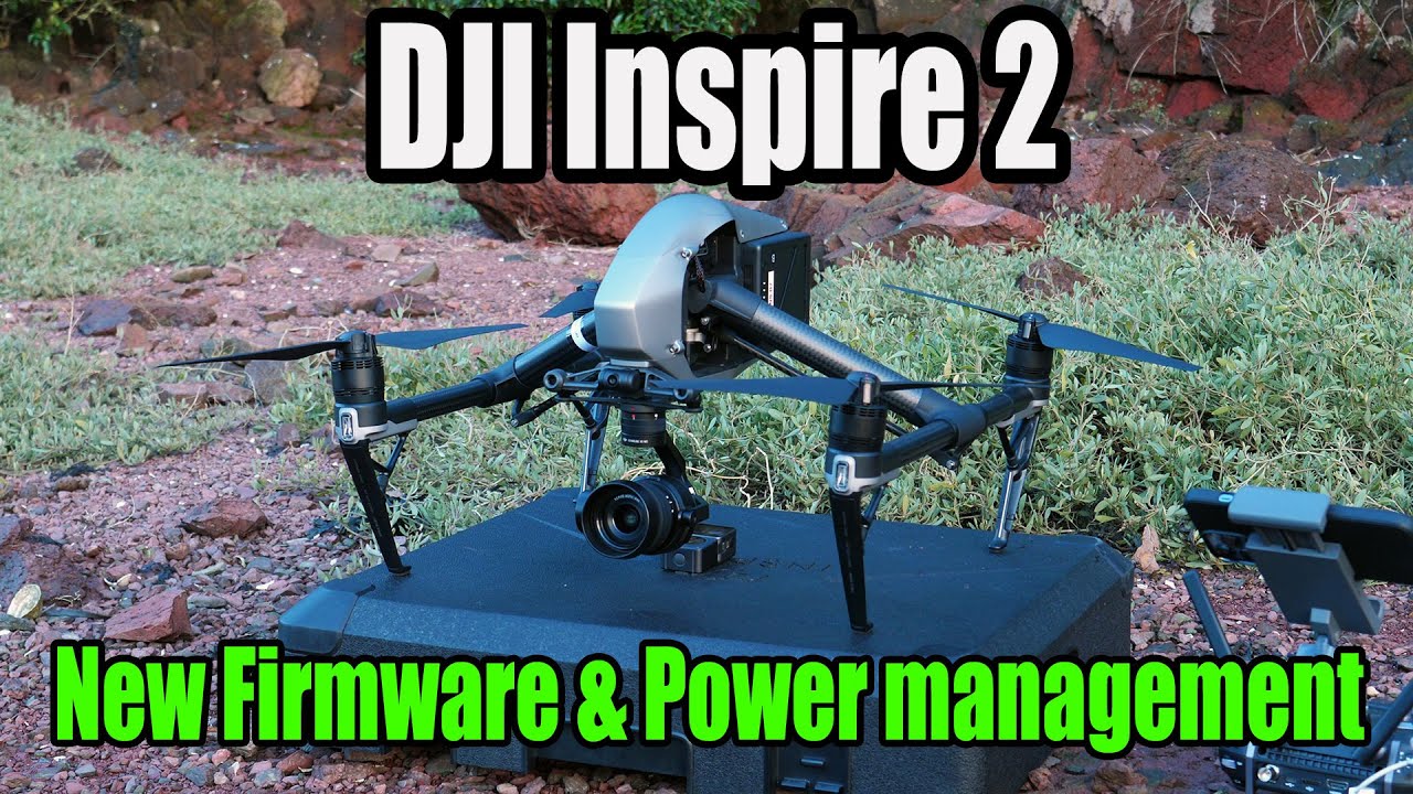 DJI Inspire 2 - New Firmware & Optimized power management Discussed