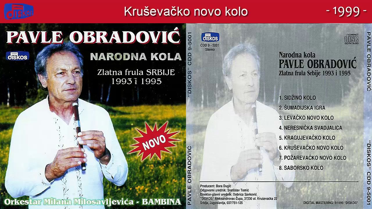 Pavle Obradovic - Krusevacko novo kolo - (Audio 1999)