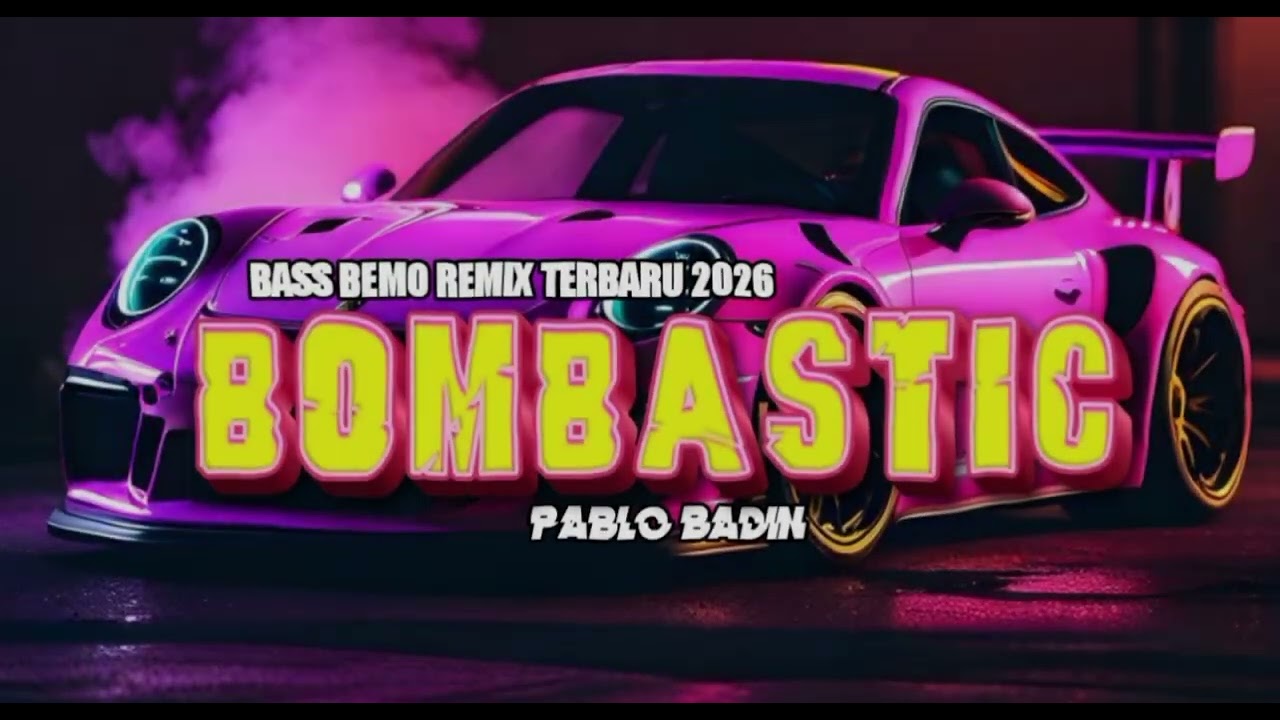 🍑BASS BEMO || BOMBASTIC REMIX || PABLO BADIN 2026🍊