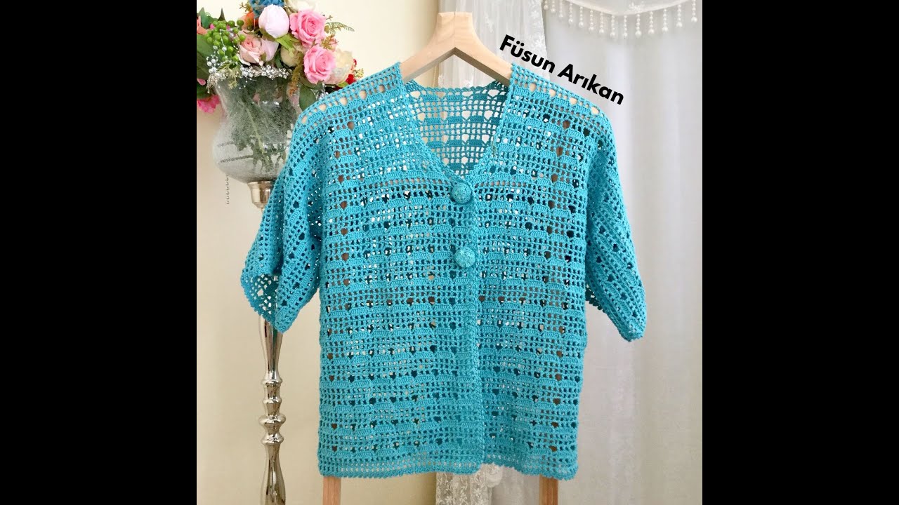BAHARLIK, YAZLIK TIĞ İŞİ ÖRGÜ HIRKA ANLATIMI (CROCHET CARDİGAN TUTORİAL)